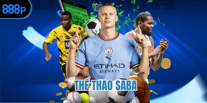 Chất lượng đỉnh cao của thể thao SABA